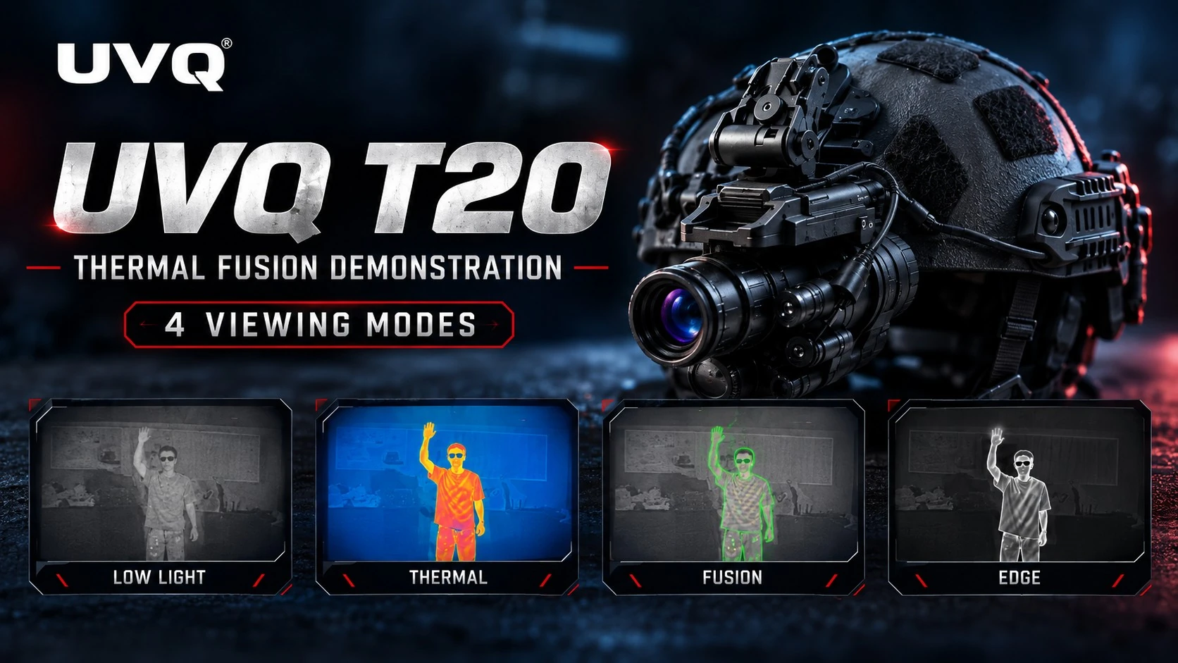 UVQ T20 — Thermal Fusion Demonstration